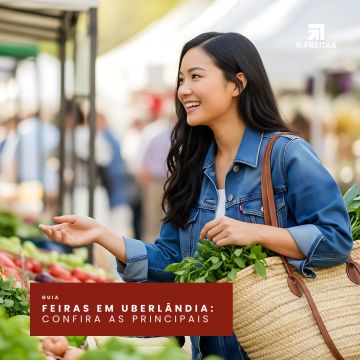 Feiras em Uberlândia: confira as principais 